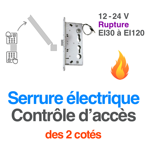 Serrure électrique contrôle d’accès rupture (deux côtés)